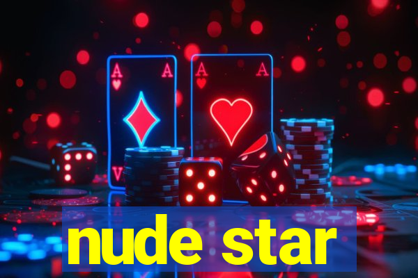 nude star